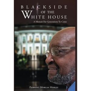 Black Side of the White House -- Mobley
